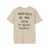 Inspired By The fear Tee